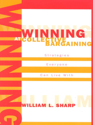 cover image of Winning at Collective Bargaining
